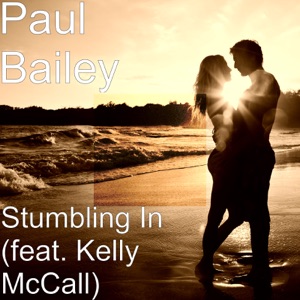Paul Bailey - Stumbling in (feat. Kelly McCall) - Line Dance Music