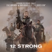 It Goes On (From "12 Strong") artwork