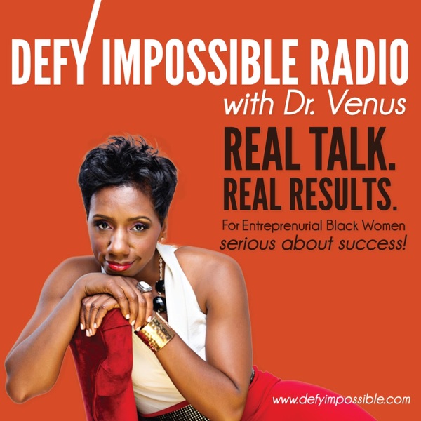 Defy Impossible Radio with Dr. Venus cover
