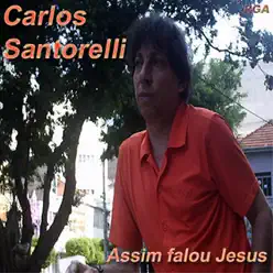 Assim Falou Jesus - Carlos Santorelli