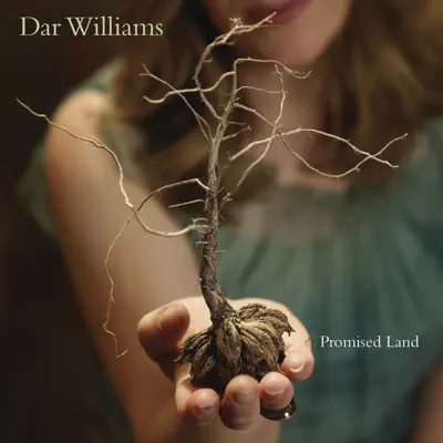 Promised Land - Dar Williams Promised Land - Dar Williams