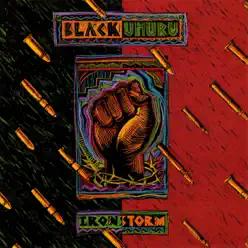 Iron Storm - Black Uhuru