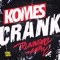 Crank (Running Away) [Bounce Inc. Remix] - KOMES lyrics