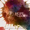 Hope of Glory - Single album lyrics, reviews, download