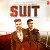 Guru Randhawa, Arjun & Intense - Suit artwork