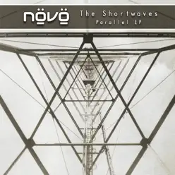 The Shortwaves - Parallel - Novo The Shortwaves - Parallel - Novo