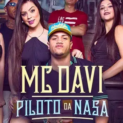 Piloto da Nasa - Single - MC Davi