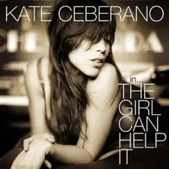The Girl Can Help It by Kate Ceberano album reviews, ratings, credits