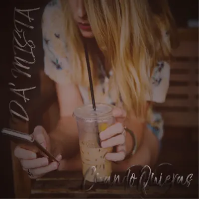 Cuando Quieras - Single - Da Mista