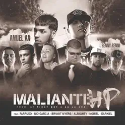 Maliante HP (Remix) [feat. Anuel Aa, Farruko, Almighty, Darkiel, Bryant Myers, Nio Garcia & Noriel] - Single - Benny Benni