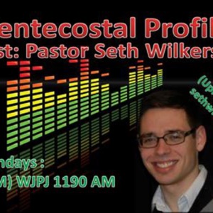 Pentecostal Profile 7-30-17