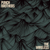 The Wireless - EP - パンチ・ブラザーズ