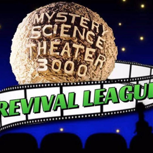Mystery Science Theater Revival League Podcast podcast