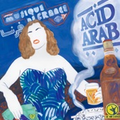 Acid Arab - La Hafla