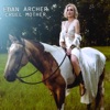 Edan Archer - I Don't Love You for the Money