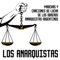 Marsellesa Anarquista - Los Anarquistas lyrics