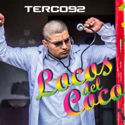 Locos Del Coco - Single - Terco 92 Locos Del Coco - Single - Terco 92