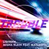 Stream & download Trouble (feat. Matakova) - Single