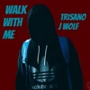 Walk With Me - Single artwork
