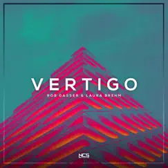 Vertigo - Single by Rob Gasser & Laura Brehm album reviews, ratings, credits