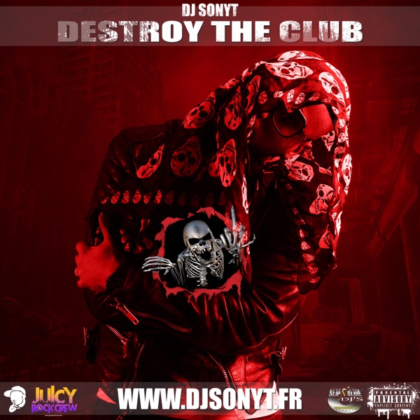 DJ SONYT PODCAST - DESTROY THE CLUB cover