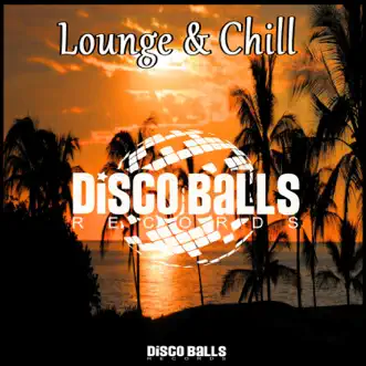 Loung & Chill by Various Artists album reviews, ratings, credits