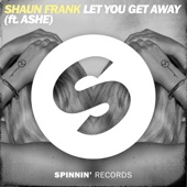 Shaun Frank - Let You Get Away