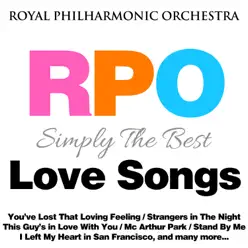 Simply the Best: Love Songs - Royal Philharmonic Orchestra