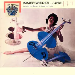 Immer Wieder - Jung! - Bert Kaempfert Immer Wieder - Jung! - Bert Kaempfert