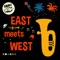 East Meets West - Sam and the Womp lyrics