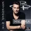 Miła Ma (Extended Mix) - Single