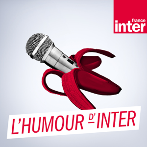 L'humour d'Inter podcast