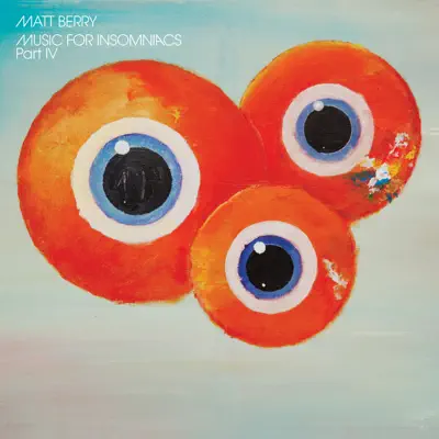Music for Insomniacs Part IV - Single - Matt Berry