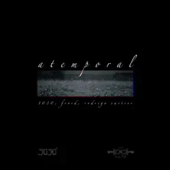 Atemporal (feat. Froid & Rodrigo Cartier) - Single - 3030