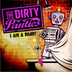 The Dirty Panties - Cinema Psycho