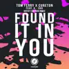 Stream & download Found It in You (Matvey Emerson Remix) [feat. A-Sho] - Single