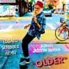 Older (Lodato & Skribble Remix) - Single album lyrics, reviews, download