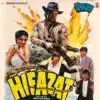 Hifazat (Original Motion Picture Soundtrack) album lyrics, reviews, download