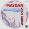 White Gold - MayDan lyrics