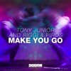 Make You Go (Extended Mix) - Single