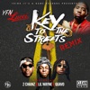 Key to the Streets (Remix) [feat. 2 Chainz, Lil Wayne & Quavo] - Single