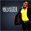 Stream & download Gbohe (feat. Luther) - Single