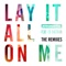 Lay It All on Me (feat. Ed Sheeran) [Robin Schulz Remix] artwork