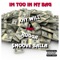 I'm Too in My Bag (feat. Rugga & Smoove Balla) - Khy Will lyrics