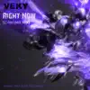 Right Now (Extended Mix) - Single album lyrics, reviews, download