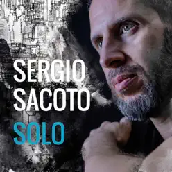 Solo - Sergio Sacoto Solo - Sergio Sacoto