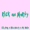Rick and Morty song lyrics