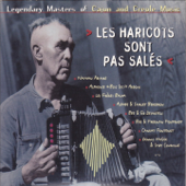 Les haricots sont pas salés (Legendary Masters of Cajun and Creole Music) - Various Artists