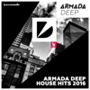 Armada Deep House Hits 2016