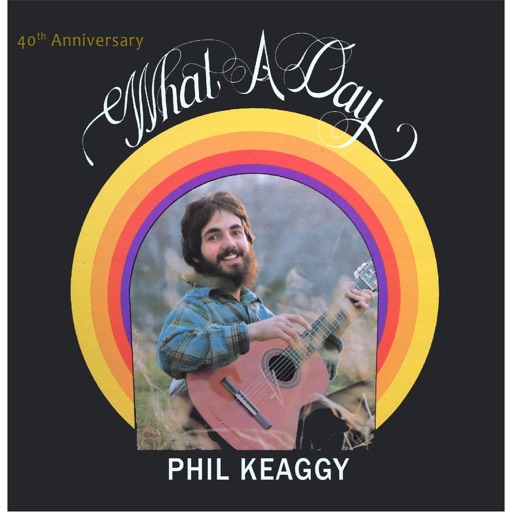 Art for What A Day by Phil Keaggy